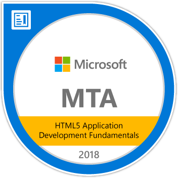MTA: HTML5 Application Development Fundamentals - Certified 2018